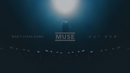 Muse regresa con “Won’t Stand Down”