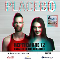 Placebo regresa a la CDMX