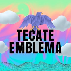 Los imperdibles de Tecate Emblema 2022