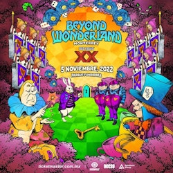 Una vez más Beyond Wonderland en la Sultana del Norte