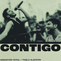 Sebastián Yatra nos entrega un nuevo sencillo junto a Pablo Alborán, “Contigo”