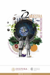 La 72 Muestra Internacional de Cine llega a las salas de Cineteca Nacional