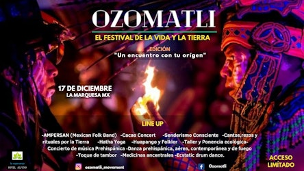 Vive la experiencia en Ozomatli, el festival de la vida y la Tierra