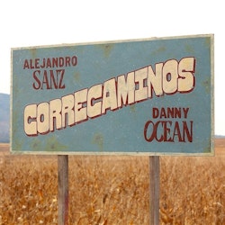 Alejandro Sanz anuncia su colaboración con Danny Ocean en su nueva canción "Correcaminos"