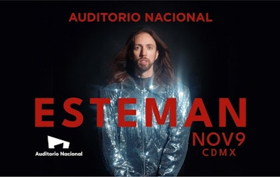 Esteman anuncia concierto en el Auditorio Nacional