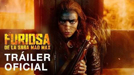 Adéntrate a un mundo de fuego y sangre con el tráiler de "Furiosa"