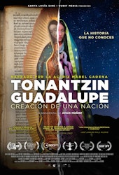 "Tonantzin Guadalupe", documental de Jesus Muñoz, llega a cines este 7 de Diciembre