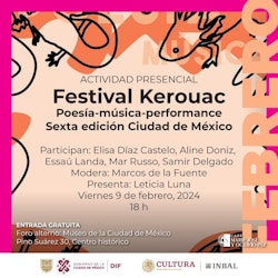 Coorganiza la Casa Marie José y Octavio Paz la sexta edición del Festival Kerouac Ciudad de México