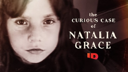 "El Curioso Caso de Natalia Grace" será la primera serie documental de Investigation Discovery en estrenarse en Max el día de su lanzamiento en América Latina.