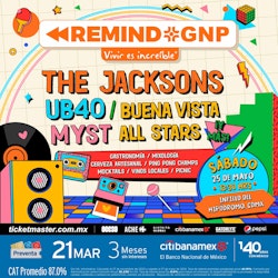 Remind GNP está de regreso con The Jacksons, UB40, MYST, Buena Vista All Stars y más artistas por anunciar