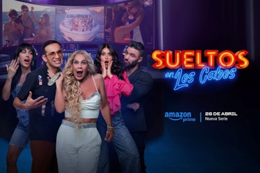 Sin reglas ni límites, el nuevo reality Sueltos en Los Cabos llega a Prime Video el 26 de abril