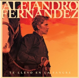 Alejandro Fernández define el sonido de 2024 con su nuevo álbum "Te llevo en la sangre"