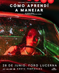 Llega al Foro Lucerna la obra “Cómo aprendí a manejar”, con la dirección de Angélica Rogel y con Cassandra Ciangherotti y Juan Carlos Remolina