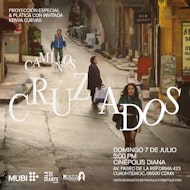 MUBI, Sala de Arte Cinépolis y la Casa de las Muñecas Tiresias te invitan a la premiere con causa de "Caminos Cruzados"