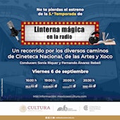 Radio Educación y Cineteca Nacional estrenan la quinta temporada de Linterna Mágica en la radio