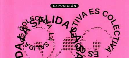 El CCD y La Colmena invitan a disfrutar de la exposición “La salida es colectiva”