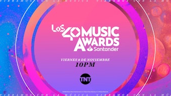 TNT transmitirá "LOS40 Music Awards Santander 2024" este 8 de noviembre como parte de su temporada de premios