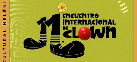 Todo listo para la fiesta del 11° Encuentro Internacional de Clown Externo