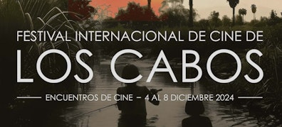 El Festival Internacional de Cine de Los Cabos: Encuentros de cine presenta su cineminuto