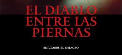 "El diablo entre las piernas" de Paz Alicia Garciadiego se presenta este 27 de noviembre