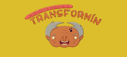 Llega a Adult Swim el primer episodio de "Las Fantásticas Aventuras de Transformín"