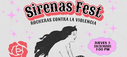 No te pierdas a Bárbara Riquelme, Tere Estrada, Maricaléndulas y Verónica Ruiz en el concierto de "Sirenas Fest: Rockeras contra la violencia", 8ª edición