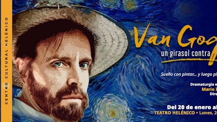 "Van Gogh, un girasol contra el mundo", Mario Iván Martínez regresa con su exitoso monólogo al Teatro Helénico