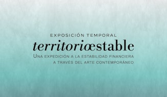 Disfruten la exposición temporal “Territorio Estable. Una expedición a la estabilidad financiera” en el Museo Banco de México