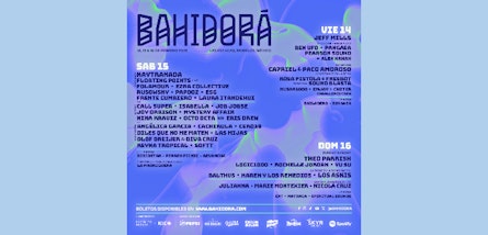 Conoce el Line-Up completo de la 12ª edición de Bahidorá