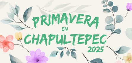 El 23 de marzo llega la "Primavera en Chapultepec"