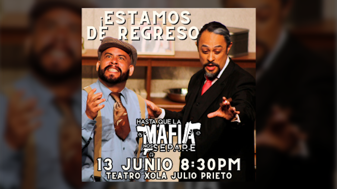 HASTA QUE LA MAFIA NOS SEPARE