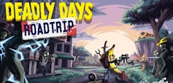 "Deadly Days: Roadtrip" lanza demo jugable y nuevo tráiler