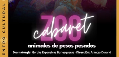 Zoocabaret: Un grito contra la gordofobia llega al Centro Cultural Helénico