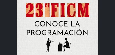 El FICM da a conocer la programación de su 23ª edición