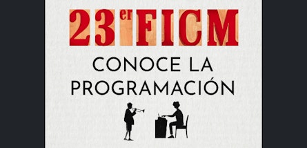 El FICM da a conocer la programación de su 23ª edición