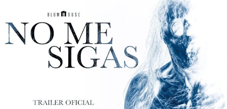 El 30 de octubre llega a cines "No Me Sigas", producción de Blumhouse dirigida por Ximena y Eduardo Lecuona