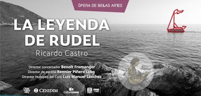 Temporada 2025 de Ópera en Bellas Artes cierra con la pieza mexicana "La leyenda de Rudel"