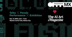 OFFFMX × The AI Art Magazine presentan "Global Fusion_Mexico City" este 13 de diciembre