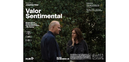 La aclamada “Valor Sentimental”, de Joachim Trier, llega a los cines de México