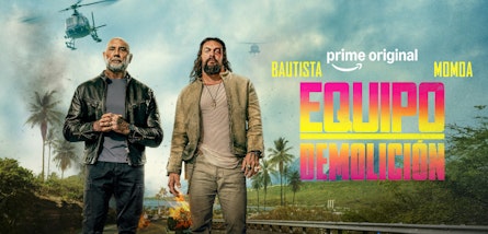 Prime Video comparte el tráiler oficial de la película "Equipo Demolición", protagonizada por Jason Momoa y Dave Bautista