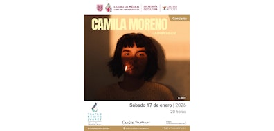 Camila Moreno presenta "La Primera Luz" el 17 de enero en el Teatro Benito Juárez