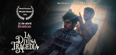 “La Divina Tragedia” inicia su recorrido internacional en el Wicked Queer Film Festival