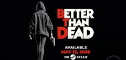 "Better Than Dead" fija su lanzamiento para el 12 de mayo