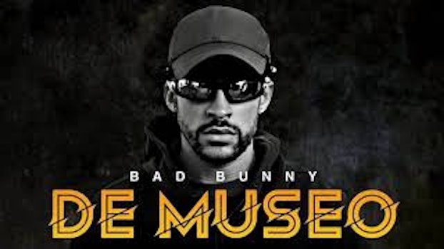 Bad Bunny lanza nuevo sencillo: “De museo”