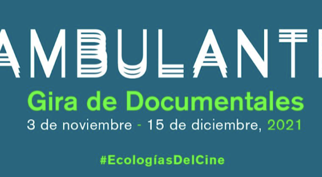 ¡Arranca la decimosexta edición de Ambulante Gira de Documentales!