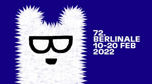 Berlinale 2022: lo que debes saber