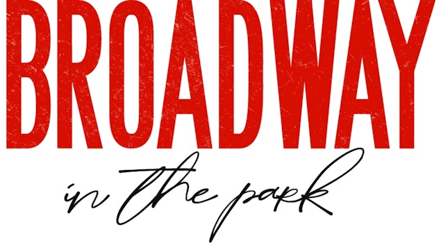 “Broadway in the Park”: Lo mejor del teatro musical de Broadway llega a la CDMX