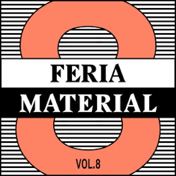 Feria Material Vol. 8, una experiencia distinta con el arte