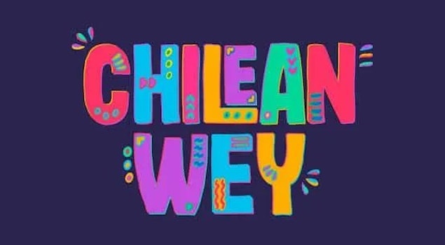 “Chilean Wey”: Una celebración que une a México y Chile