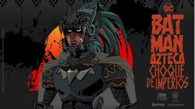 HBO Max desarrollará película animada "Batman Azteca: Choque de Imperios"
